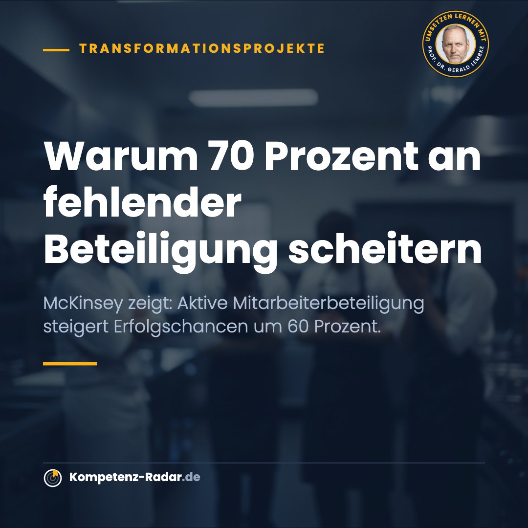 Warum 70 Prozent an fehlender Beteiligung scheitern – Seite 1